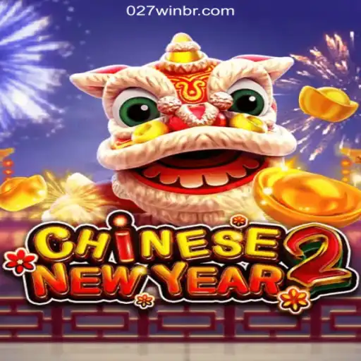 Discover the Exciting World of CHINESENEWYEAR2 on 027win.COM Platform-Oficial Slots Brasil