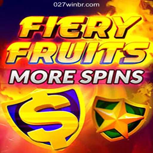 Exploring the Exciting World of FieryFruitsMoreSpins on 027win.COM Platform-Oficial Slots Brasil