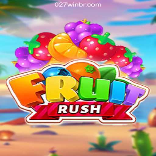 Explore the Thrilling World of FruitRush on the 027win.COM Platform
