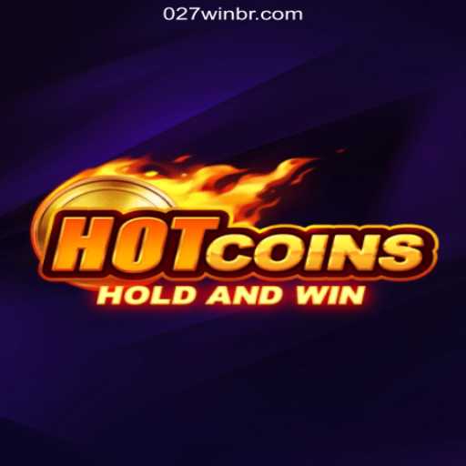 Exploring HotCoins: The Thrilling Casino Experience on 027win.COM Platform-Oficial Slots Brasil