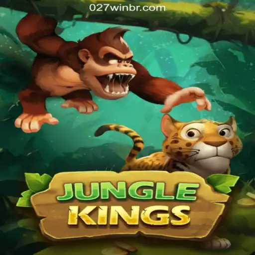 Explore the Thrills of JungleKings on 027win.COM Platform - Oficial Slots Brasil
