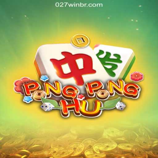 Discover PONGPONGHU: The Ultimate Gaming Experience on the 027win.COM Platform-Oficial Slots Brasil