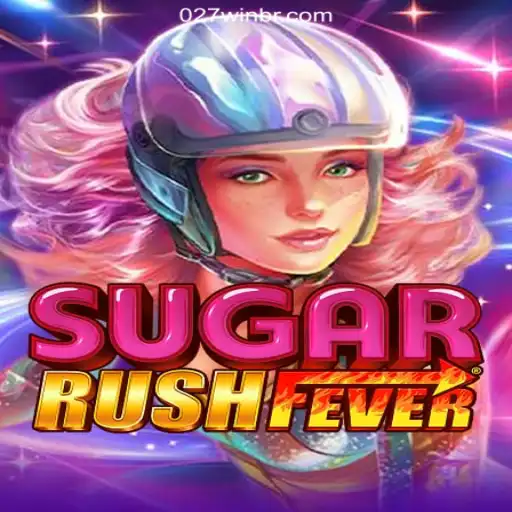 Exploring SugarRushFever: The Latest Craze in Slots on the 027win.COM Platform
