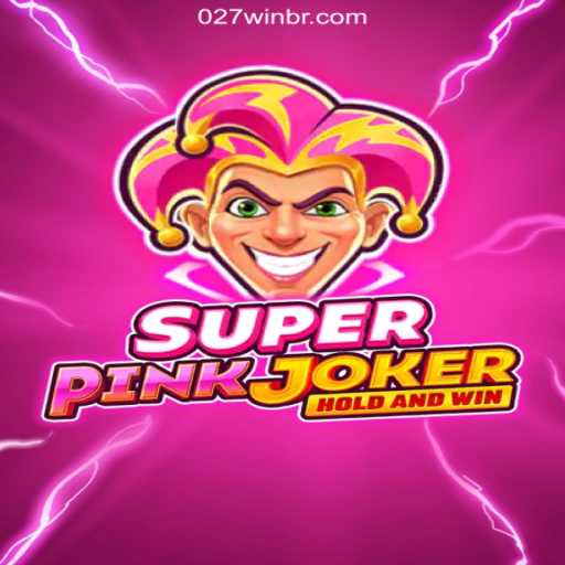 Exploring SuperPinkJoker: The Latest Sensation on 027win.COM Platform-Oficial Slots Brasil